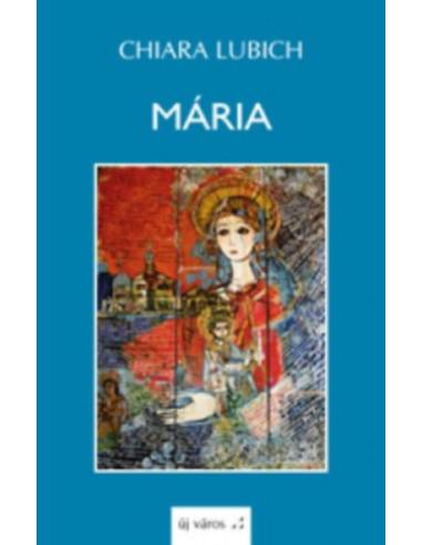 Mária - Chiara Lubich