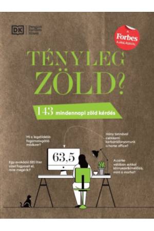 Tényleg zöld? - 143 mindennapi zöld kérdés