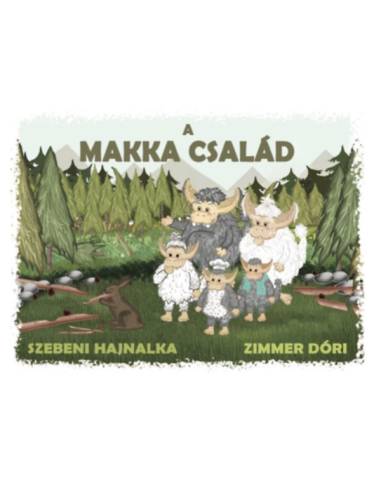 A Makka család - Szebeni Hajnalka