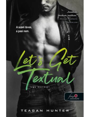 Let's Get Textual - Légy merész!