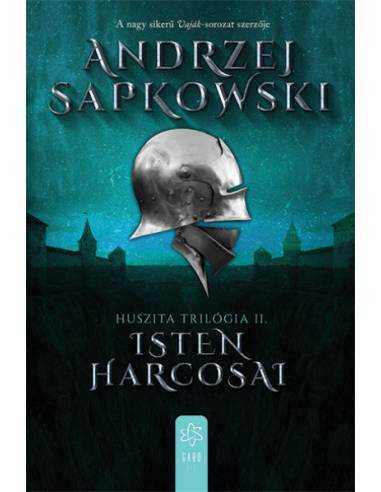 Isten harcosai - Huszita-trilógia II.