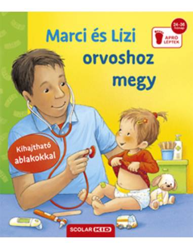 Marci és Lizi orvoshoz megy