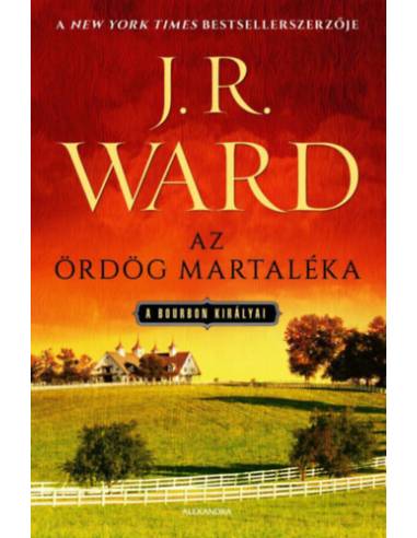 Az ördög martaléka - A bourbon királyai 3.