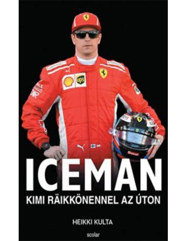 Iceman - Kimi Räikkönennel az úton