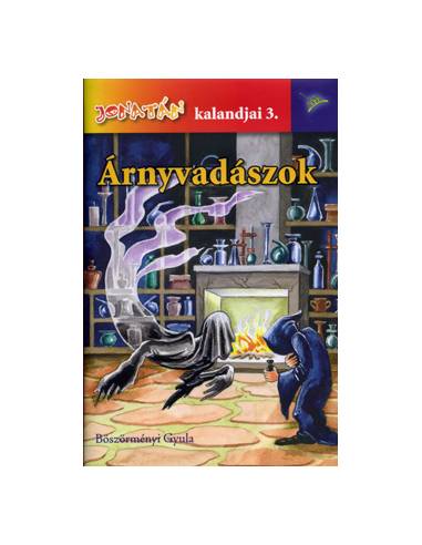 Árnyvadászok - Jonatán kalandjai 3.