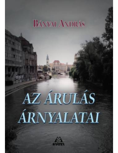 Az árulás árnyalatai