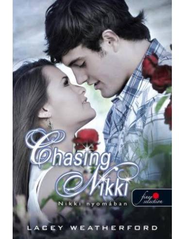 Chasing Nikki - Nikki nyomában (Nikki nyomában 1.)