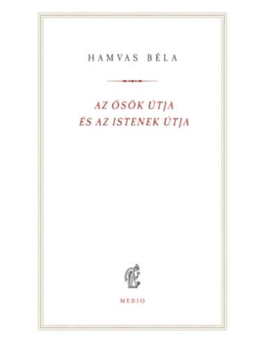 Az ősök útja és az istenek útja