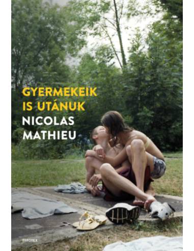 Gyermekeik is utánuk