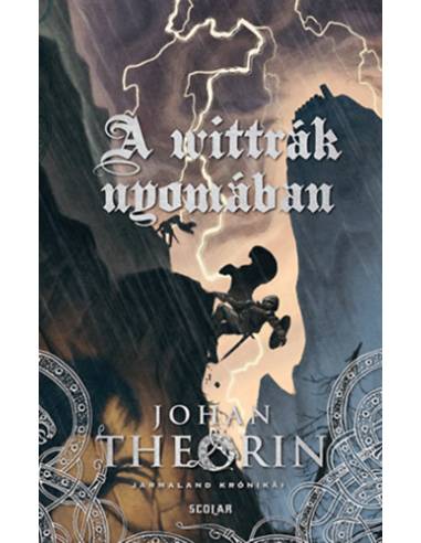 A wittrák nyomában - Jarmaland krónikái 2.