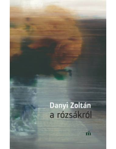 A rózsákról