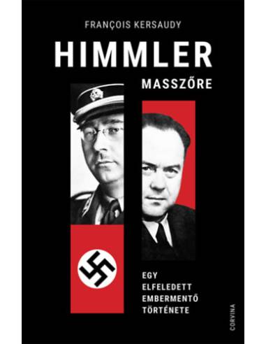 Himmler masszőre - Egy elfeledett embermentő története
