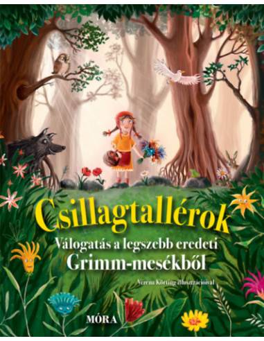 Csillagtallérok - Válogatás a legszebb eredeti Grimm-mesékből