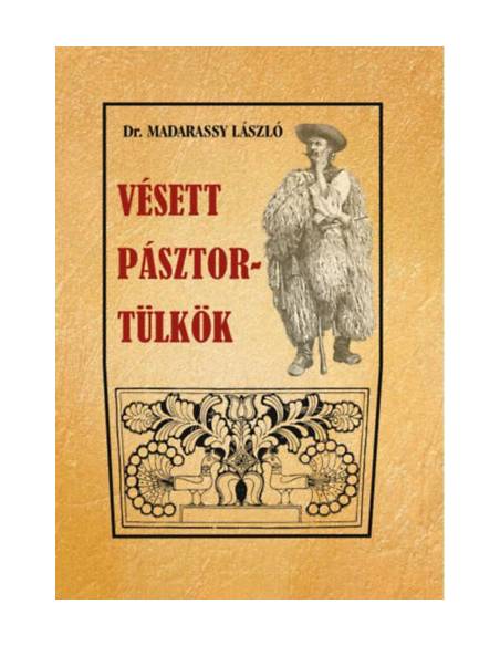 Vésett pásztortülkök