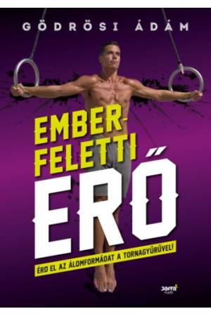 Emberfeletti erő - Érd el az álomformádat a a tornagyűrűvel!