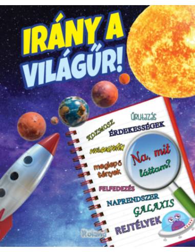 Irány a világűr!