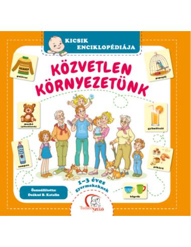 Közvetlen környezetünk