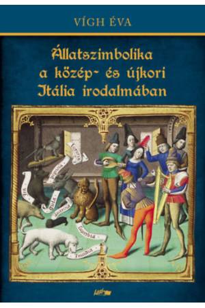 Állatszimbolika a közép- és újkori Itália irodalmában