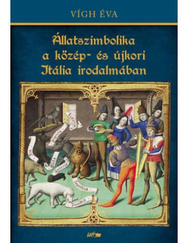 Állatszimbolika a közép- és újkori Itália irodalmában