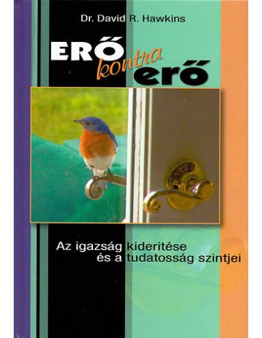 Erő kontra erő - David R. Hawkins