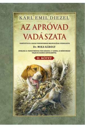 Az apróvad vadászata II. kötet