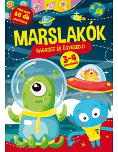 Marslakók - Ragassz és ügyesedj!