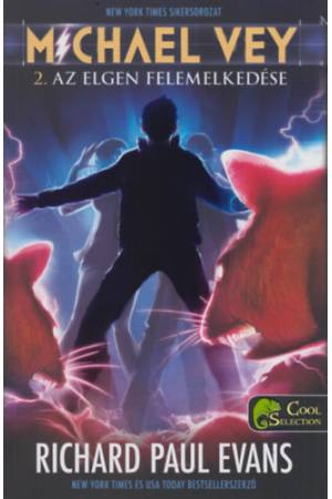 Michael Vey 2. - Az Elgen felemelkedése