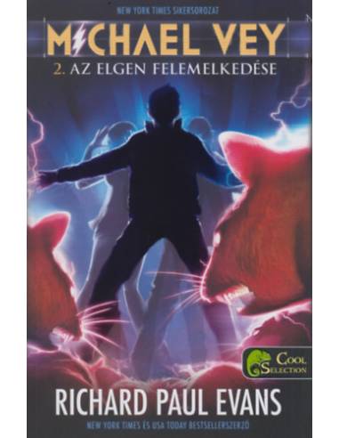 Michael Vey 2. - Az Elgen felemelkedése