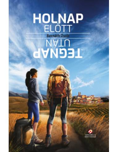 Holnapelőtt, tegnapután