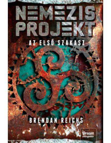 Nemezis projekt - Az első szakasz - Nemezis projekt 1.