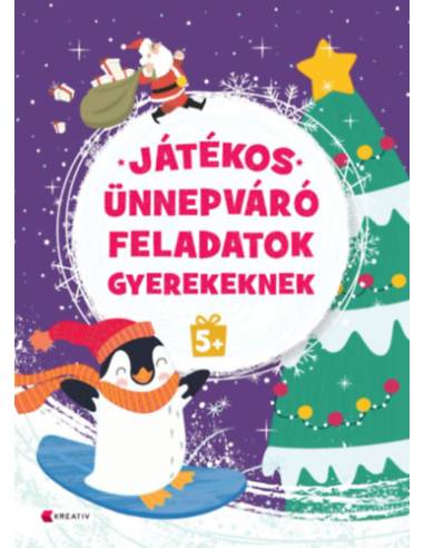 Játékos ünnepváró feladatok gyerekeknek 5+
