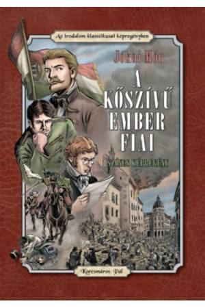 A kőszívű ember fiai - Jókai Mór