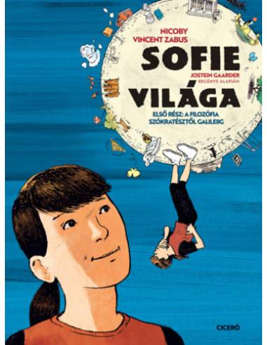 Sofie világa - Első rész - A filozófia Szókratésztől Galileiig