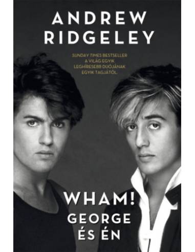 Wham! - George és én