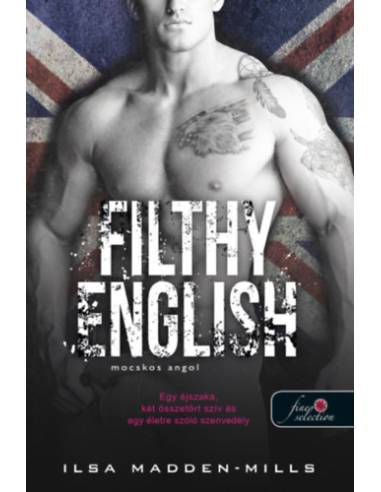 Filthy English - Mocskos angol - Azok a csodálatos angolok 2.