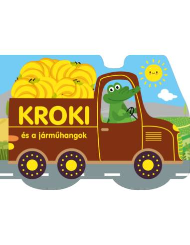 Kroki és a járműhangok