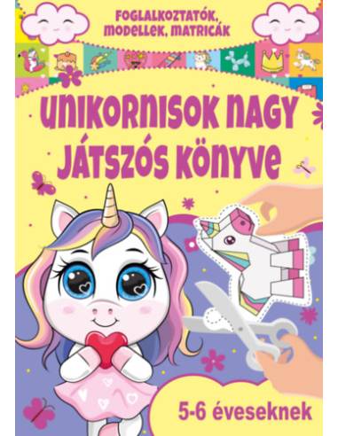Unikornisok nagy játszós könyve