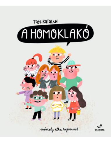 A Homoklakó