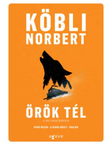 Örök tél és más forgatókönyvek