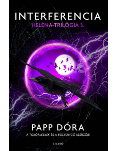 Interferencia - Helena-trilógia 3.