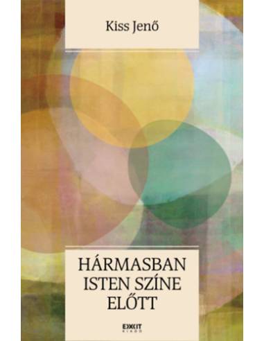 Hármasban Isten színe előtt