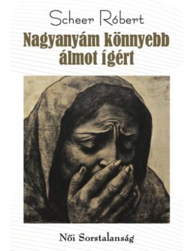 Nagyanyám könnyebb álmot ígért
