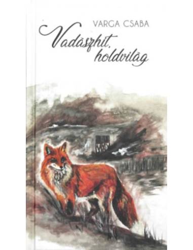 Vadászhit, holdvilág