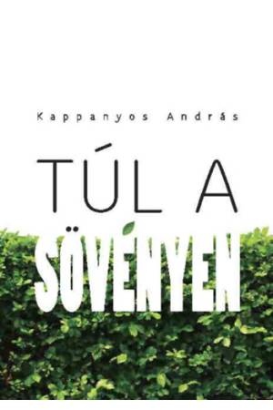 Túl a sövényen