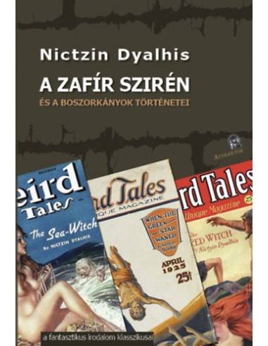 A zafír szirén - és a boszorkányok történetei