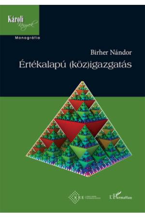 Értékalapú (köz)igazgatás