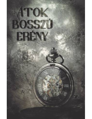 Átok, Bosszú, Erény