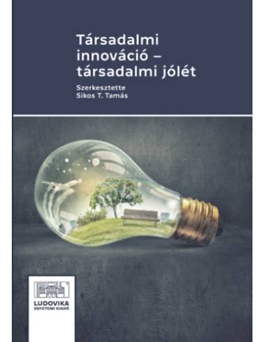 Társadalmi innováció - társadalmi jólét