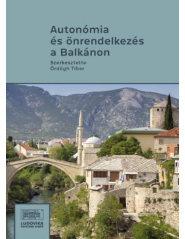 Autonómia és önrendelkezés a Balkánon - III. Balkán-konferencia