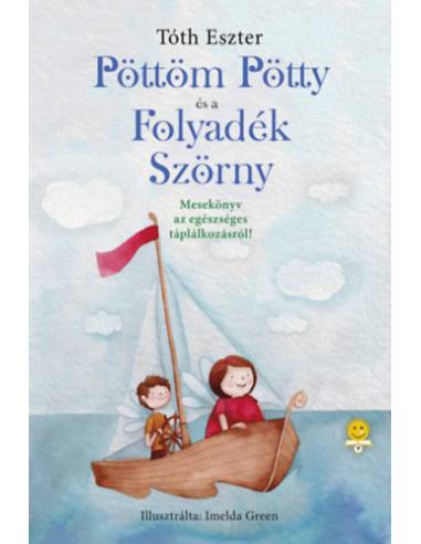 Pöttöm Pötty és a Folyadék Szörny